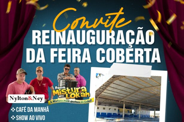 Posse-GO: Prefeitura faz reinauguração da Feira Coberta Municipal.