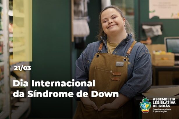 Assembleia Legislativa de Goiás intensifica ações em prol da inclusão no mês da conscientização sobre a Síndrome de Down
