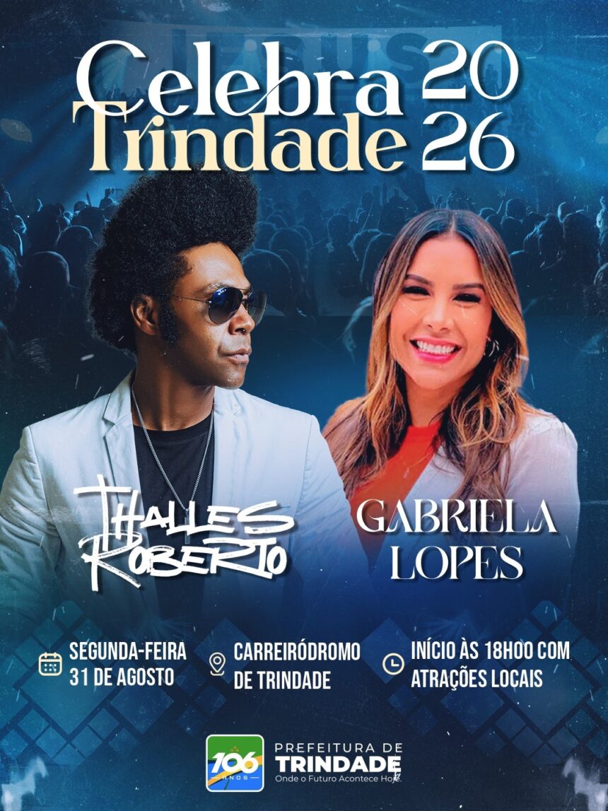 Celebra Trindade encerra programação dos 106 anos do município com grandes nomes da música gospel